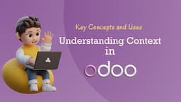 Context in Odoo